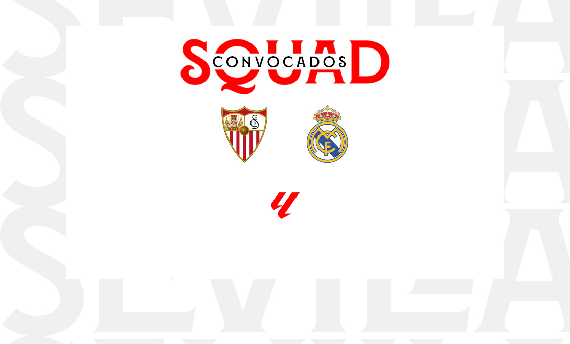 Convocados para el Sevilla FC-Real Madrid