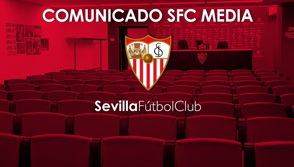 Comunicado oficial medios Sevilla FC 