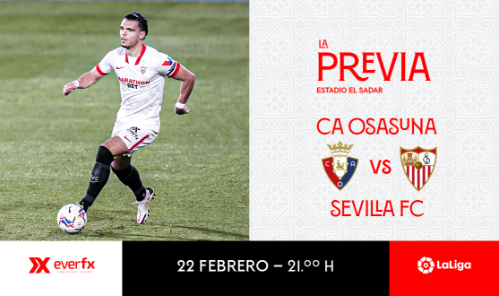Previa del partido de LaLiga entre el CA Osasuna y el Sevilla FC