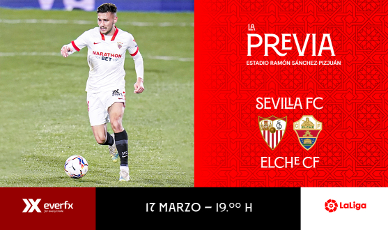 La previa del Sevilla FC-Elche CF