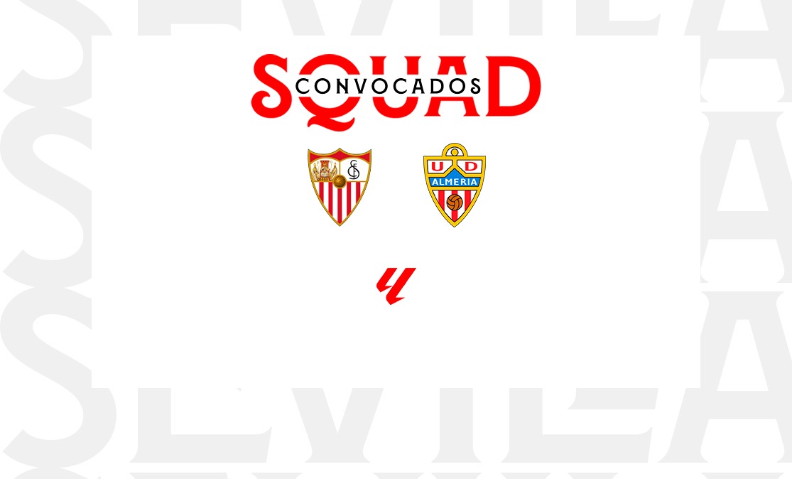 Convocatoria del Sevilla FC-UD Almería