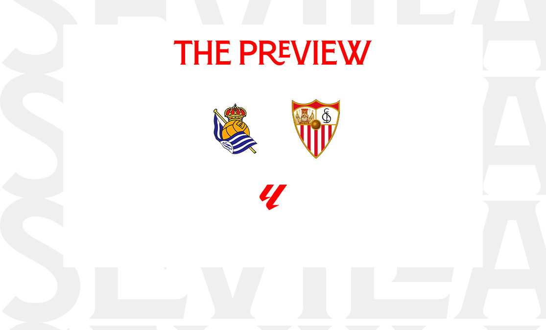Real Sociedad - Sevilla FC preview 