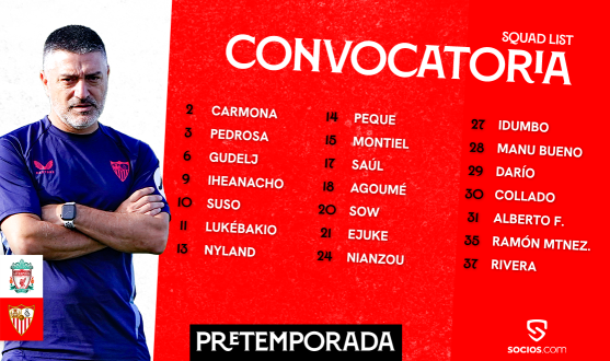 Convocatoria para el Liverpool FC-Sevilla FC