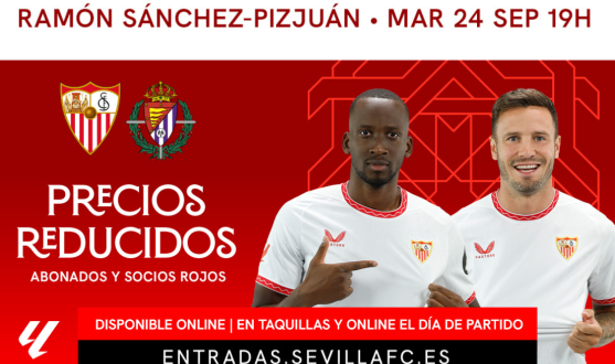 Promoción entradas Sevilla FC Real Valladolid