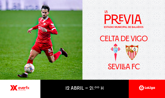 Previa del partido de LaLiga entre el RC Celta y el Sevilla FC