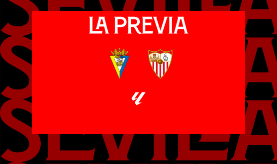 La previa del Cádiz CF-Sevilla FC