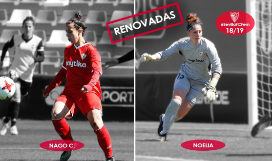 Nagore Calderón y Noelia Gil, jugadoras del Sevilla FC femenino