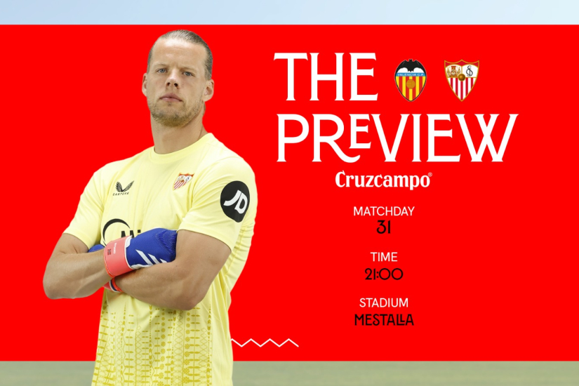 Preview of Valencia v Sevilla