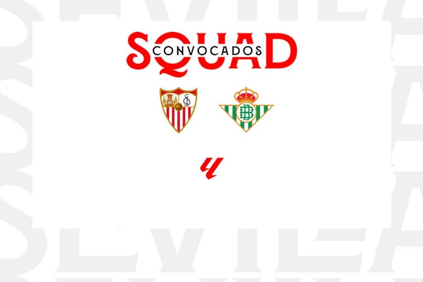 Lista de convocados del Sevilla FC para El Gran Derbi